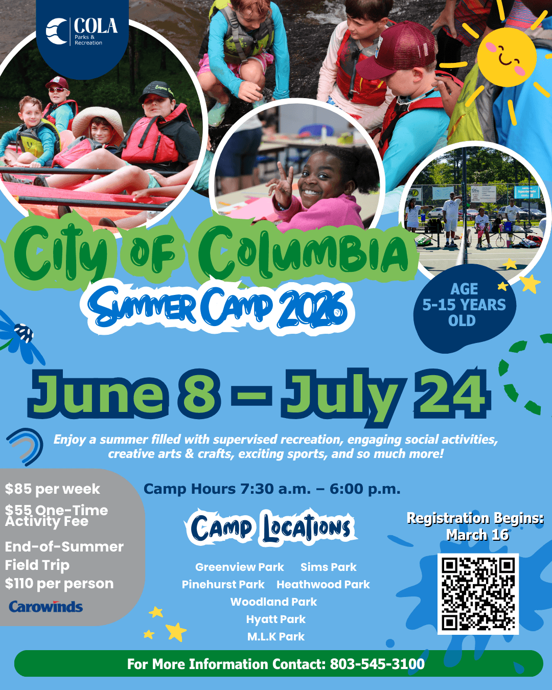 Summer Camp 2026 flyer showing camp dates June 8 through July 24. Weekly cost is $85 with a $55 activity fee. Optional summer trip to Carowinds costs $110. Camp hours are 7:30 AM to 6:00 PM.